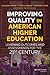 Improving Quality in American Higher Education: Learning Outcomes and Assessments for the 21st Century