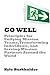 Go Well: Principles for Uni...