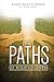 The PATHS of Righteousness