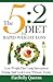 The 5:2 Diet For Rapid Weight Loss: Lose Weight Fast Using Intermittent Fasting And Look Great Without Trying