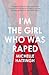 I Am The Girl Who Was Raped