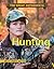 Hunting (The Great Outdoors!)