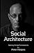 Social Architecture: Building On-line Communities