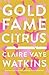 Gold Fame Citrus
