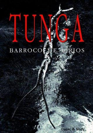 Tunga: Barroco de lírios (Portuguese Edition)