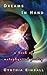 Dreams In Hand: a book of m...