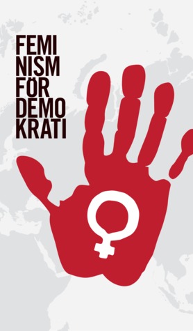 Feminism för demokrati (Paperback)