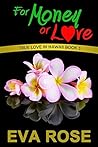 For Money or Love