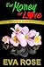 For Money or Love by Eva Rose