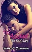 His Assistant: The Final Story