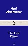 The Lost Estate by Alain-Fournier