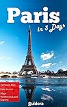 Paris in 3 Days: ...