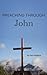 Preaching Through John