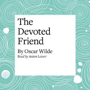 The Devoted Friend