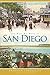 The Way We Were in San Diego (American Chronicles)
