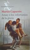 Ansay o Los infortunios de la gloria by Martín Caparrós