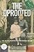 The Uprooted: Race, Children, and Imperialism in French Indochina, 1890–1980 (Southeast Asia: Politics, Meaning, and Memory, 30)