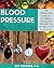 Blood Pressure Solution: Th...