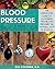 Blood Pressure Solution by Eva Coleman
