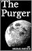 The Purger: The Silent Ange...