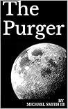 The Purger: The S...