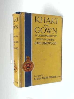 Khaki and Gown: An Autobiography (Hardcover)