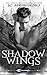 Shadow Wings
