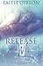 Release Me (The Music Within, #2)