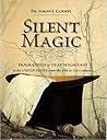 Silent Magic: Biographies of Deaf Magicians in the United States from the 19th to 21st Centuries