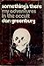 Something's There by Dan Greenburg