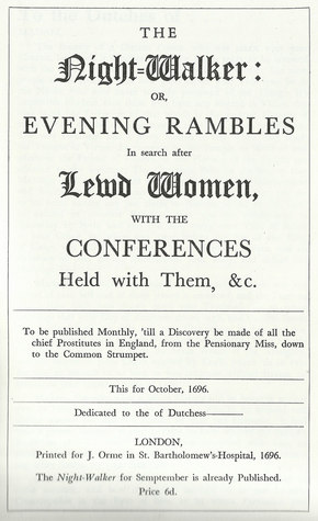 Night Walker, or Evening Rambles in Search After Lewd Women (Paperback)