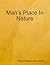 Man’s Place In Nature