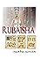 Rubaisha: The Story of Unre...