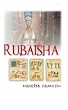 Rubaisha: The Story of Unrealized Love (The Time Trilogy Book 1) Rubaisha: The Story of Unrealized Love (The Time Trilogy Book 1)