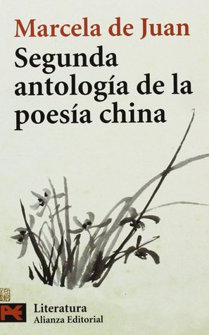 Segunda antología de poesía china