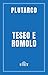 Teseo e Romolo (Spinoff Classici) (Italian Edition)