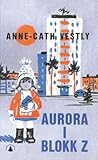 Aurora i blokk Z