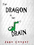 The Dragon in the Drain
