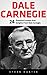Dale Carnegie: 24 Powerful ...