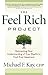 The Feel Rich Project