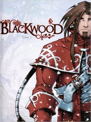 Blackwood Tome 1 (Blackwood, #1)