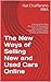 The New Ways of Selling New and Used Cars Online by Nat Chiaffarano