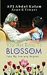 YOU ARE BORN TO B...