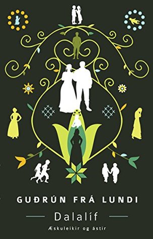 Dalalíf I: Æskuleikir og ástir (Kindle Edition)