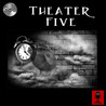 Theater Five: My Other Self