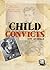 Our Stories: Child Convicts