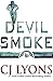 Devil Smoke (Beacon Falls #2)