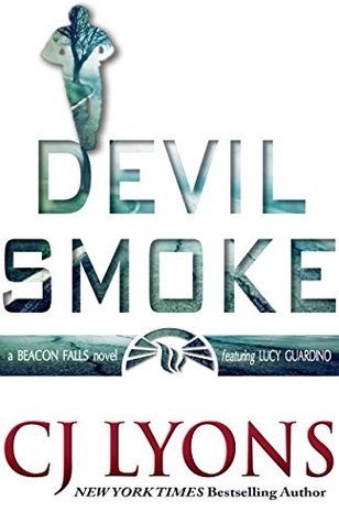 Devil Smoke (Beacon Falls #2)