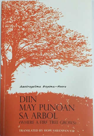 Diin May Punoan sa Arbol (Where a Fire Tree Grows)