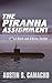 The Piranha Assignment (A Stark and O'Brien Thriller)